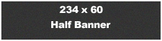 234 x 60 Half Banner Banner Ad