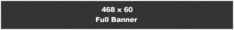 468 x 60 Full Banner Banner Ad